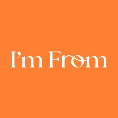 I'm From